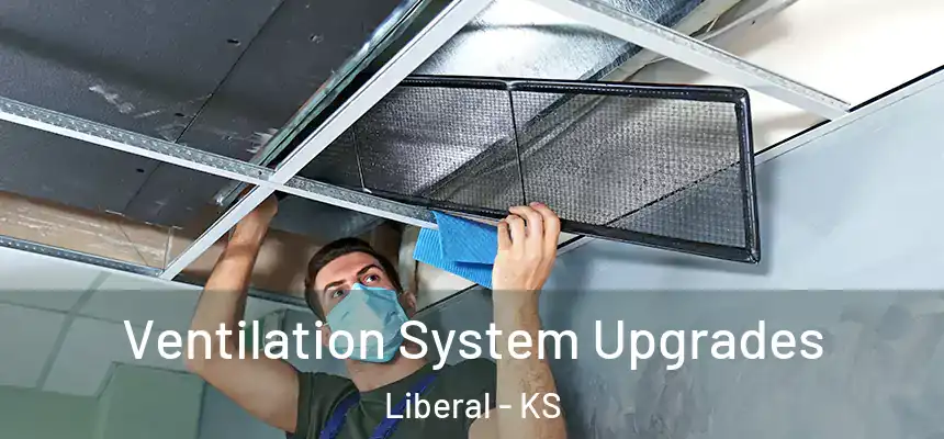  Ventilation System Upgrades Liberal - KS